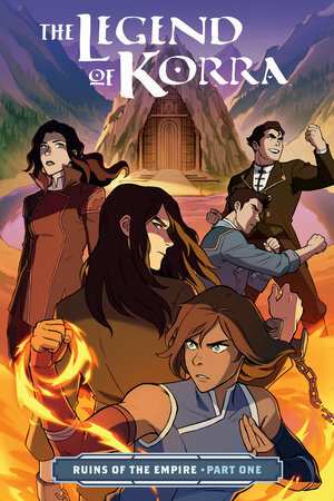 The Legend of Korra: Ruins of the Empire, Part One by Michelle Wong, Michael Dante DiMartino, Vivian Ng