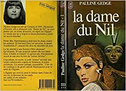 La dame du Nil - Tome I by Pauline Gedge