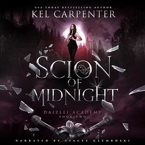 Scion of Midnight by Kel Carpenter