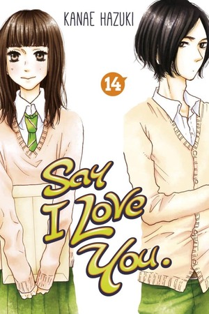 Say I Love You, Volume 14 by Kanae Hazuki