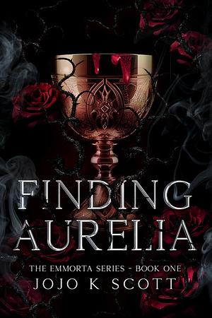 Finding Aurelia by Jojo K. Scott