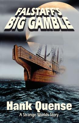 Falstaff's Big Gamble by Hank Quense