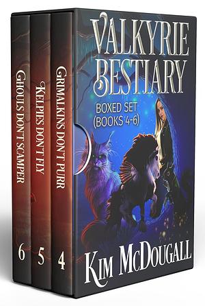 Valkyrie Bestiary Boxed Set (Books 4-6) by Kim McDougall