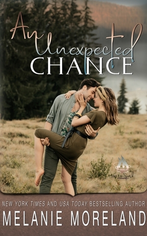 An Unexpected Chance by Melanie Moreland