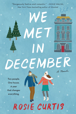 We Met in December by Rosie Curtis