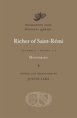 Histories, Volume I: Books 1-2 by Richer of Saint-Remi