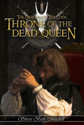 Throne of the Dead Queen by Sherri Mitchell