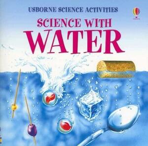 Science with Water by Helen Edom