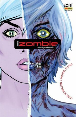 I, Zombie Vol 1: Morri pro Mundo by Mike Allred, Chris Roberson, Laura Allred