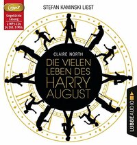 Die vielen Leben des Harry August by Claire North