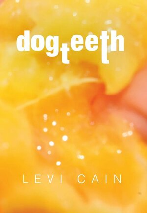 dogteeth by Levi Cain