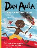 Dan Auta: An African Tale by José Ortega y Gasset
