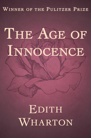 The Age of Innocence by Edith Wharton