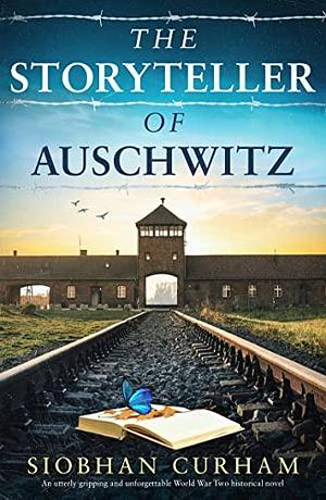 The Storyteller of Auschwitz by Siobhan Curham, Siobhan Curham