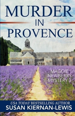 Murder in Provence by Susan Kiernan-Lewis