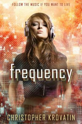 Frequency by Christopher Krovatin