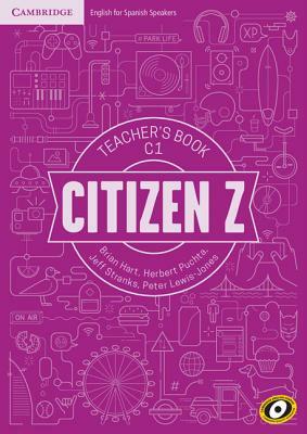 Citizen Z C1 Teacher's Book by Brian Hart, Jeff Stranks, Herbert Puchta