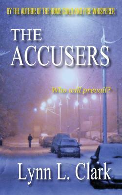 The Accusers by Lynn L. Clark