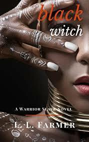 Black Witch by L. L. Farmer