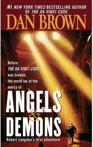 Angels &amp; Demons by Dan Brown