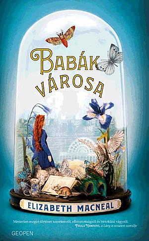 Babák városa by Elizabeth Macneal