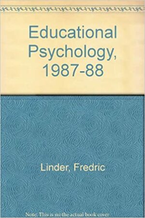 Educational Psychology by James H. McMillan, Kathleen M. Cauley, Fredric Linder