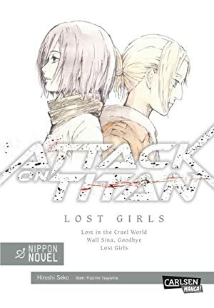 Attack on Titan: Lost Girls by Hajime Isayama