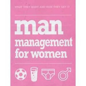 Man Management for Women by Jane Moseley