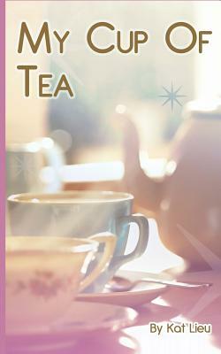 My Cup of Tea: Summer of Love by Kat Lieu