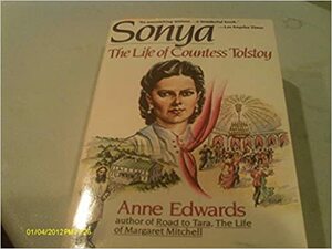 Sonya by Anne Edwards