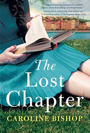 The Lost Chapter by Caroline Bishop