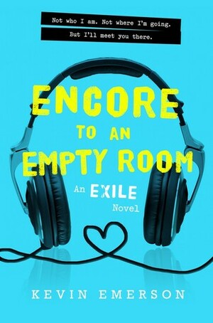 Encore to an Empty Room by Kevin Emerson