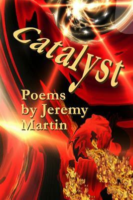 Catalyst by Jeremy Martin