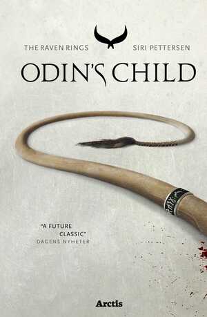 Odin's Child by Siri Pettersen