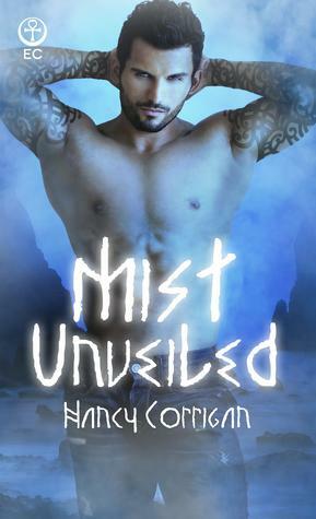 Mist Unveiled by Nancy Corrigan