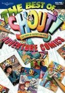 The Best of Shout Adventure Comics by Kenneth Copeland Publications