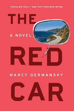 The Red Car by Marcy Dermansky