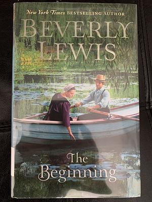 The Beginning by Beverly Lewis