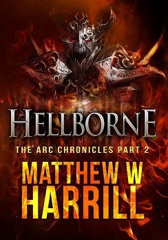 Hellborne by Matthew W. Harrill