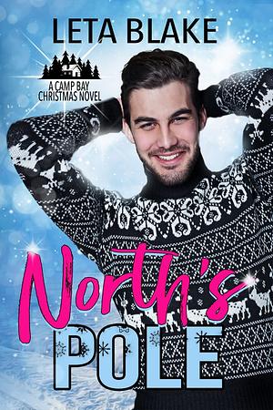 North's Pole by Leta Blake