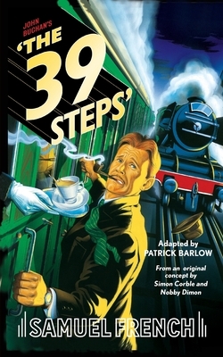 The 39 Steps by Patrick Barlow