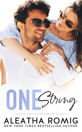 One String by Aleatha Romig