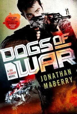 Dogs of War by Jonathan Maberry