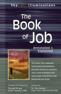 The Book of Job: Annotated & Explained by 