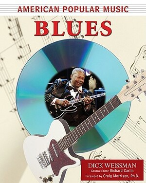 Blues by Dick Weissman