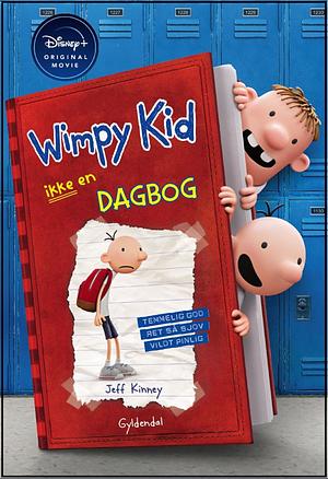 Ikke en dagbog (filmudgave) by Jeff Kinney