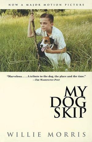 My Dog Skip by Willie Morris