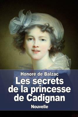 Les secrets de la princesse de Cadignan by Honoré de Balzac