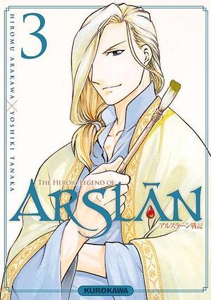 The Heroic Legend of Arslân - tome 03 by Yoshiki Tanaka