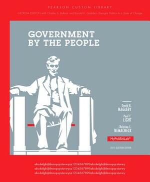 Government by the People, Georgia Edition by David B. Magleby, Christine L. Nemacheck, Paul C. Light